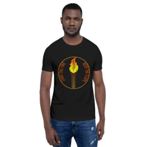 Light the Fire Keep the Flame Unisex t-shirt