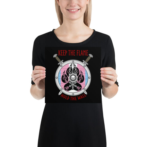 Transgender Keep the Flame Hold the Wall Poster - Image 2