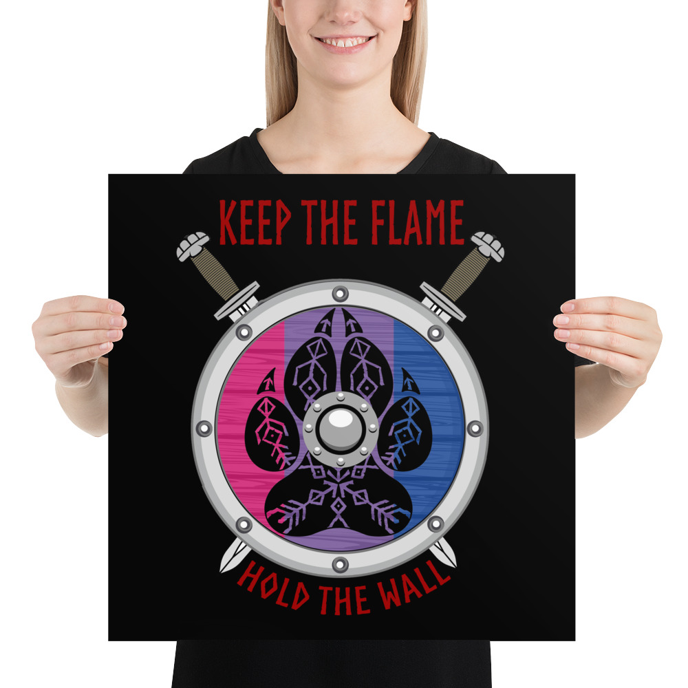 Bisexual Keep the Flame Hold the Wall Poster
