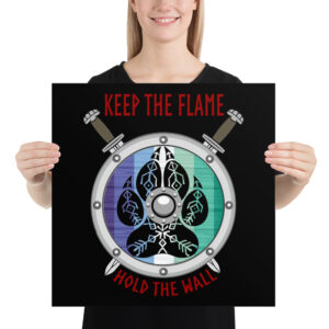 MLM Keep the Flame Hold the Wall Poster