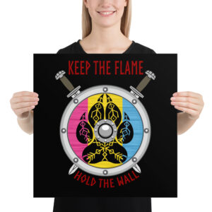 Pansexual Keep the Flame Hold the Wall Poster