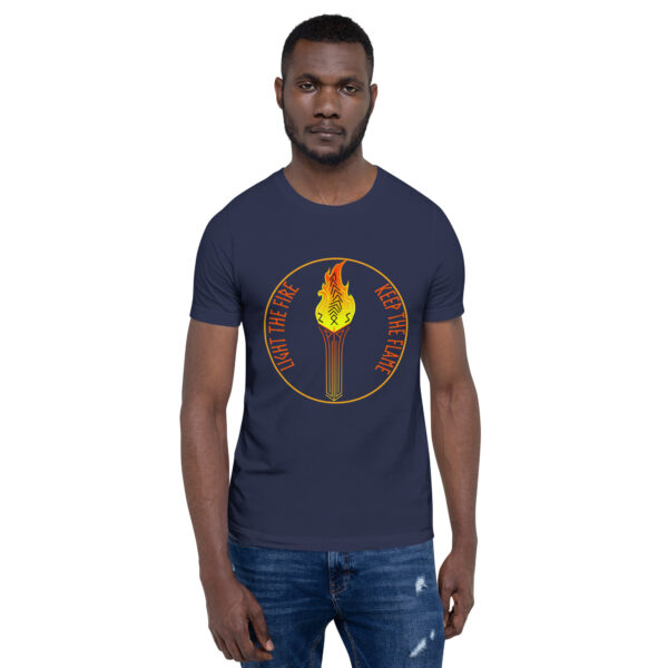 Light the Fire Keep the Flame Unisex t-shirt - Image 2