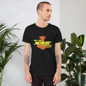 May The Norse Be With You Unisex t-shirt