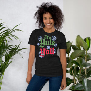Yule Y'all Unisex t-shirt